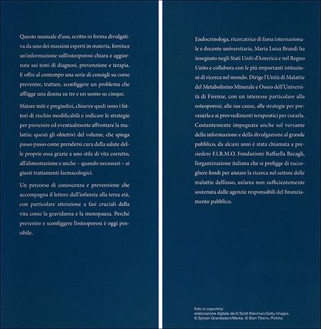 L'osteoporosi non ce la voglio avere. Prevenire, trattare e sconfiggere l'osteoporosi. Con il ricettario della salute - Maria Luisa Brandi - 6