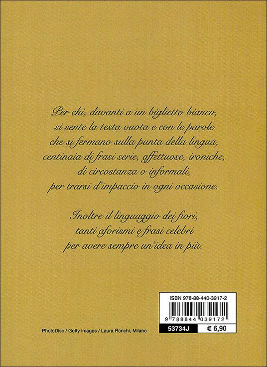 Auguri e parole per ogni occasione. Più il linguaggio dei fiori - 3