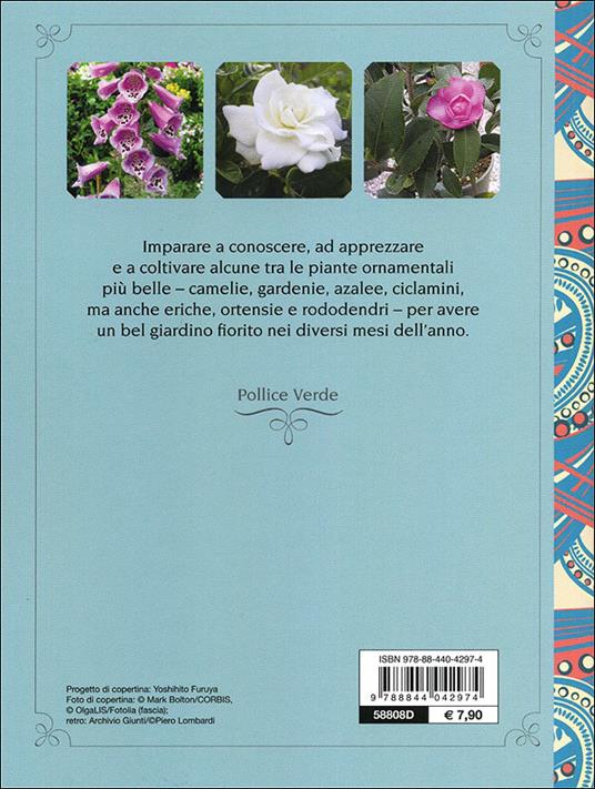 Ortensie, azalee, camelie e altre acidofile - Piero Lombardi - 4