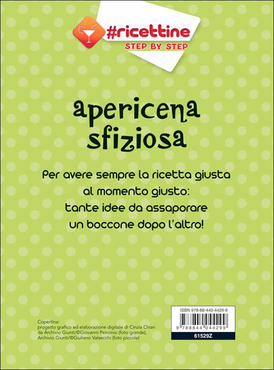 Apericena sfiziosa. Tapas, crostini e finger food - 4