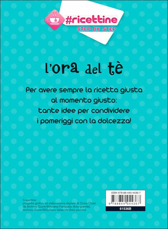 L' ora del tè. Biscotti, torte e dolcetti - 4