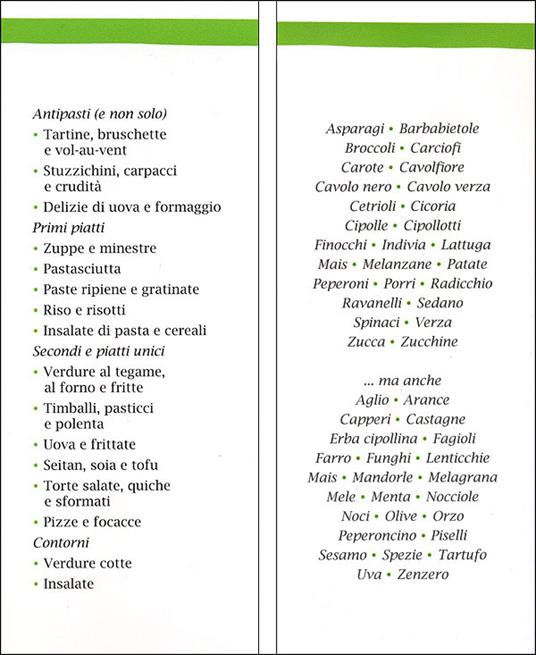 Il ricettario dell'orto. Primi, secondi, piatti unici, insalate e... - 7