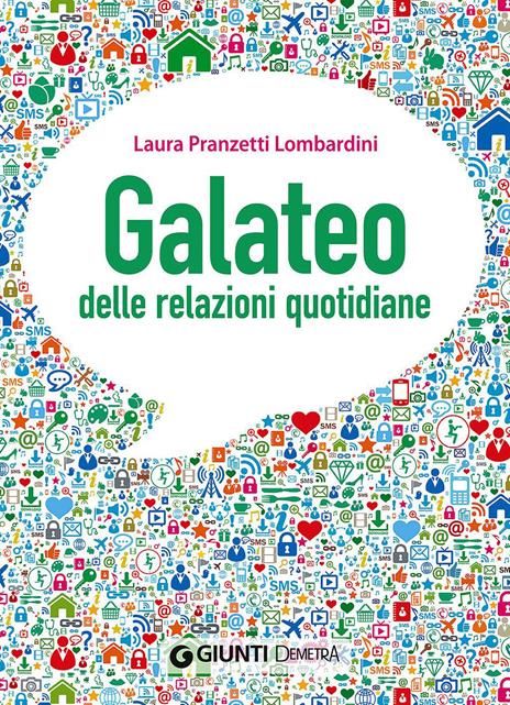 Galateo delle relazioni quotidiane - Laura Pranzetti Lombardini - copertina