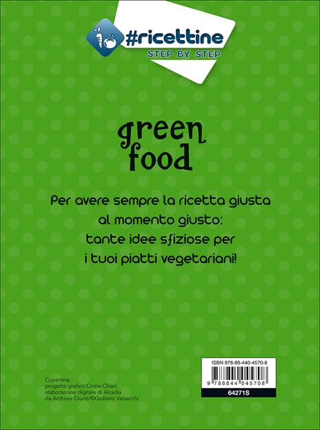 Green food. Pane, primi e secondi - 2