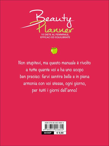 Beauty planner. 10 diete al femminile, efficaci ed equilibrate - Lucia Bacciottini - 3