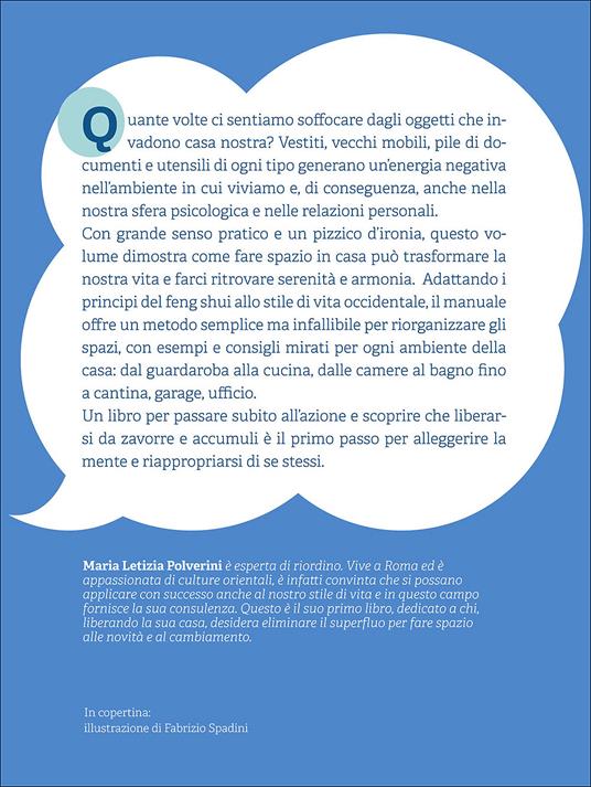 L' arte del riordino. Libera la tua casa e dai una svolta alla tua vita - Maria Letizia Polverini - ebook - 2