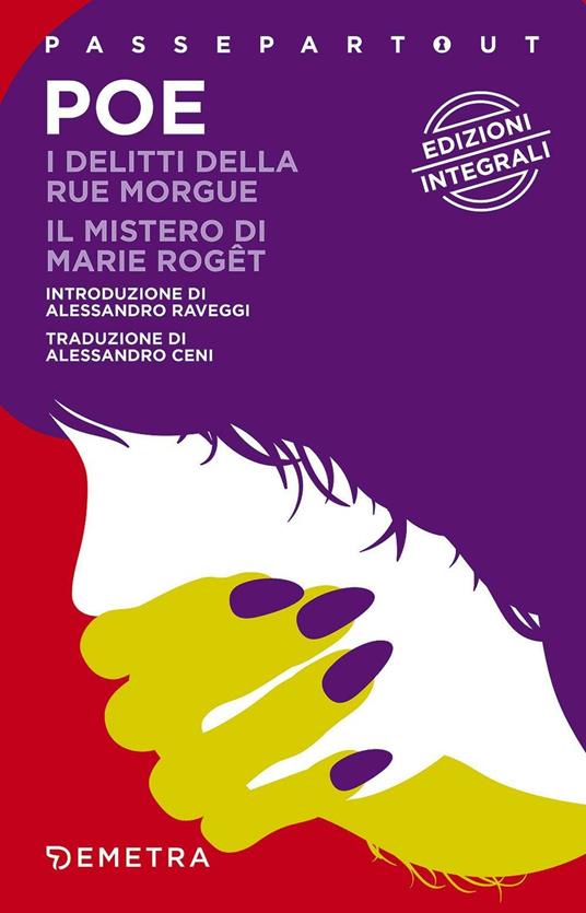 I delitti della Rue Morgue-Il mistero di Marie Roget. Ediz. integrale - Edgar Allan Poe - copertina