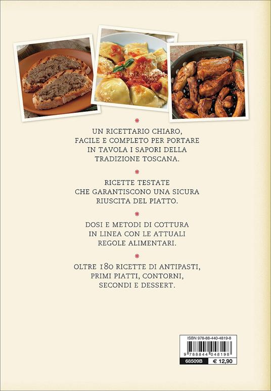 Ricette della cucina toscana. La buona tradizione familiare: i sapori di ieri, i gusti di oggi - Paolo Petroni - 3
