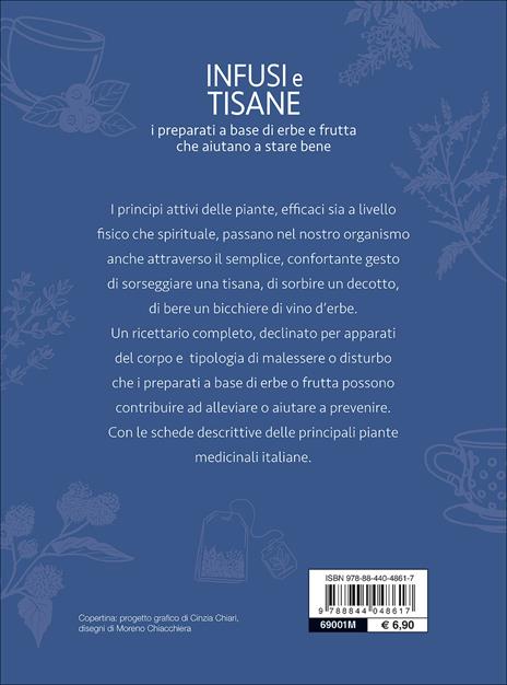 Infusi e tisane. I preparati a base di erbe e frutta che aiutano a stare bene - Walter Pedrotti - 7