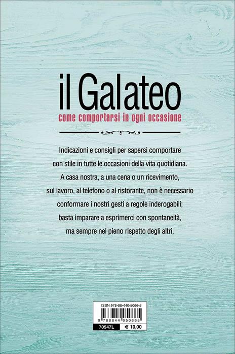 Il galateo. Come comportarsi in ogni occasione - Roberta Bellinzaghi - 3