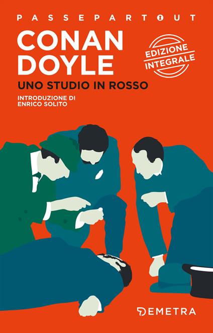 Uno studio in rosso. Ediz. integrale - Arthur Conan Doyle,Francesco Franconeri - ebook