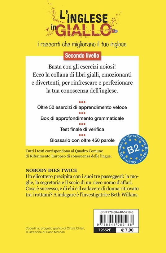 Nobody dies twice. I racconti che migliorano il tuo inglese! Secondo livello - Sarah Trenker - 2