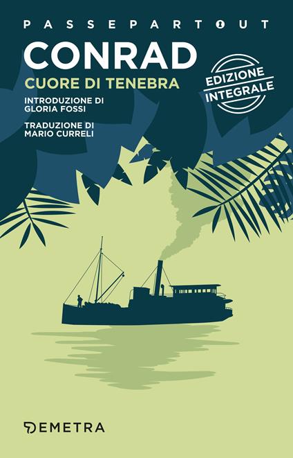 Cuore di Tenebra. Ediz. integrale - Joseph Conrad,Mario Curreli - ebook