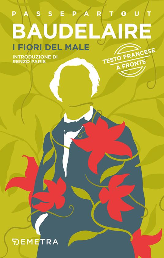 I fiori del male. Testo francese a fronte - Charles Baudelaire - copertina