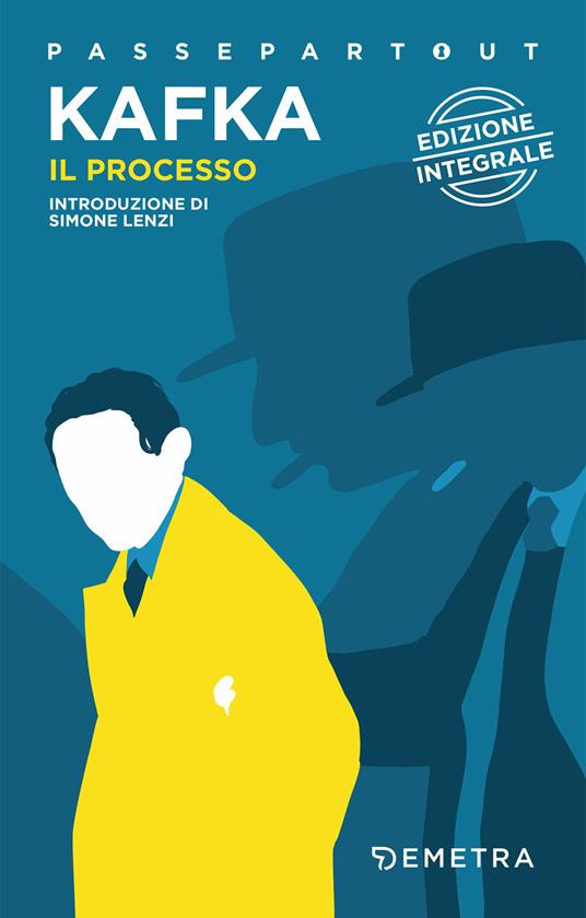 Il processo. Ediz. integrale - Franz Kafka - copertina