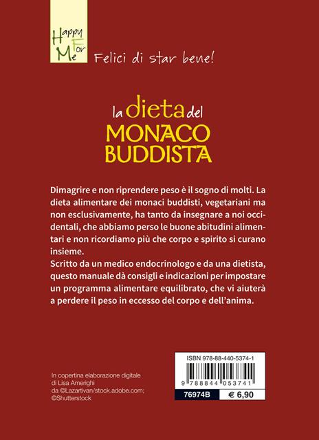 La dieta del monaco buddista - Cristina Grande,Federico Vignati - 2