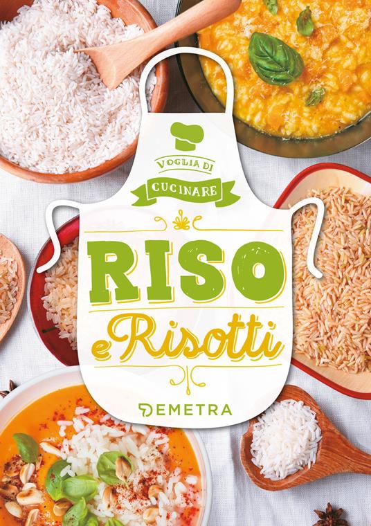 Riso e risotti - AA.VV. - ebook