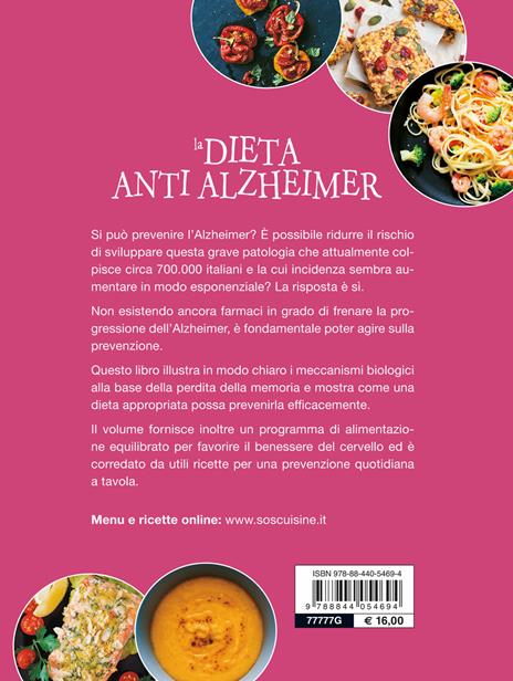 La dieta anti Alzheimer. Consigli e ricette per prevenire la malattia del terzo millennio - Cinzia Cuneo,Massimo Tabaton - 2