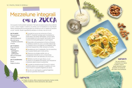 Mamma che buono! 45 ricette sane e gustose e 200 esperimenti in cucina per grandi e bambini - Giorgia Di Sabatino,Ornella Sprizzi - 5