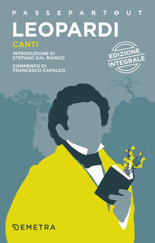 Canti. Ediz. integrale - Giacomo Leopardi - ebook