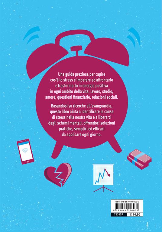 Stress. Trasformare la pressione in energia positiva - Diane McIntosh,Jonathan Horowitz - 2