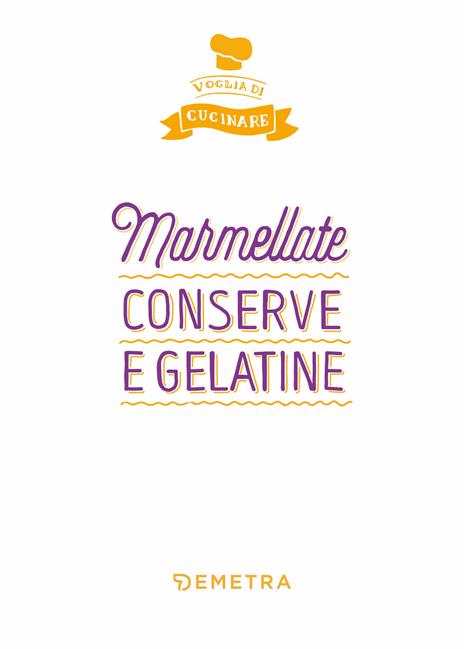 Marmellate, conserve e gelatine - 3