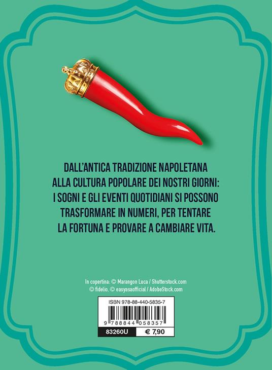 La vera smorfia napoletana. Sogni e numeri per vincere al lotto - 4