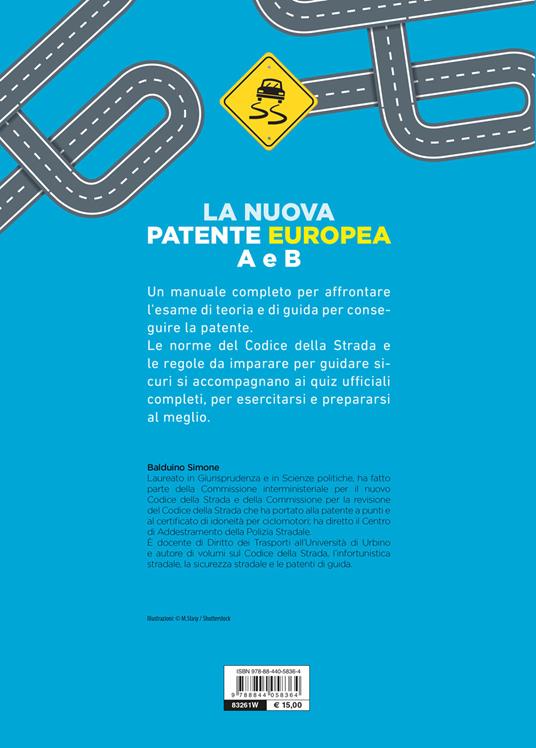 La nuova patente europea A e B. Corso completo con tutti i quiz - Simone Balduino - 3