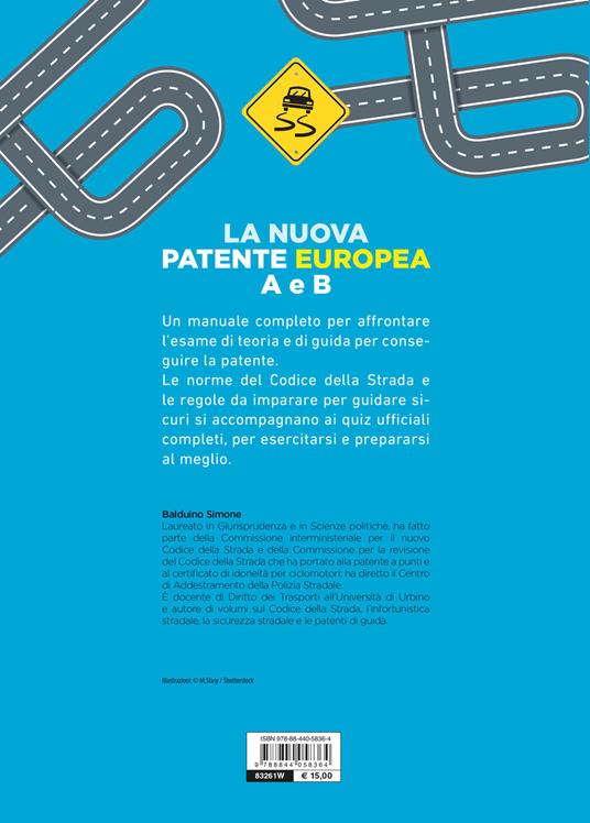 La nuova patente europea A e B. Corso completo con tutti i quiz - Simone Balduino - 3