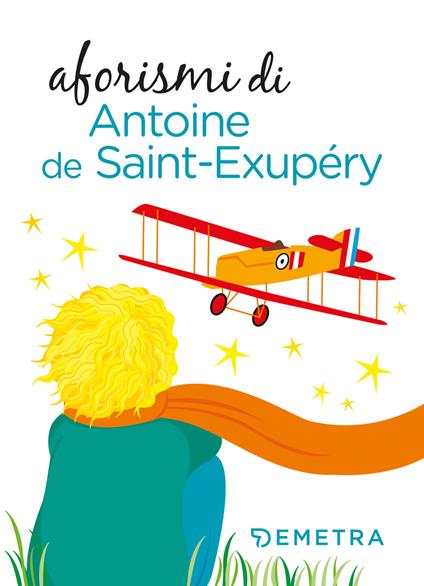 Aforismi - Antoine de Saint-Exupéry - ebook