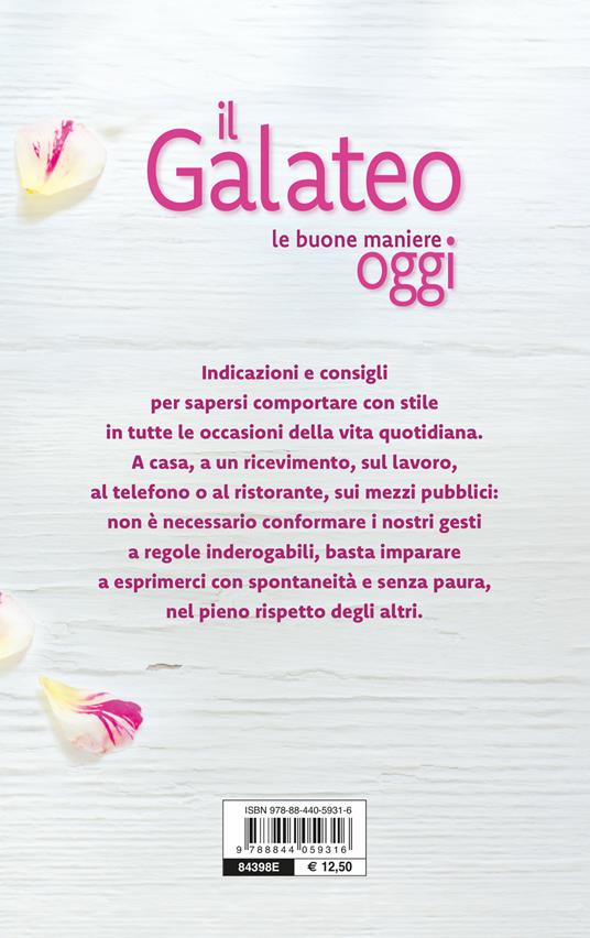 Il galateo. Le buone maniere oggi - Roberta Bellinzaghi - 2