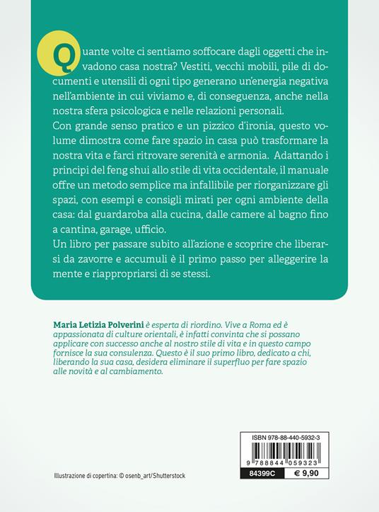 L' arte del riordino. Libera la tua casa e dai una svolta alla tua vita - Maria Letizia Polverini - 2