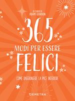 365 modi per essere felici