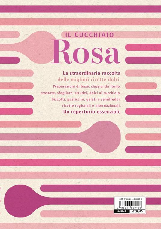 Il cucchiaio rosa. La bibbia della pasticceria - 7