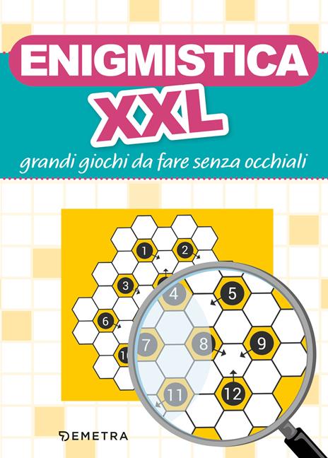 Enigmistica XXL. Grandi giochi da fare senza occhiali - copertina