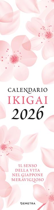 Ikigai. Senso della vita. Giappone 2026