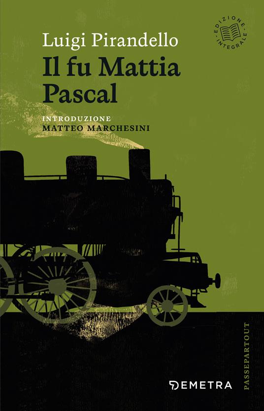 Il fu Mattia Pascal - Luigi Pirandello - copertina