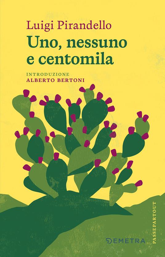 Uno, nessuno e centomila - Luigi Pirandello - copertina