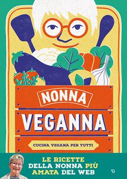Libro Nonna veganna Nonna VegAnna
