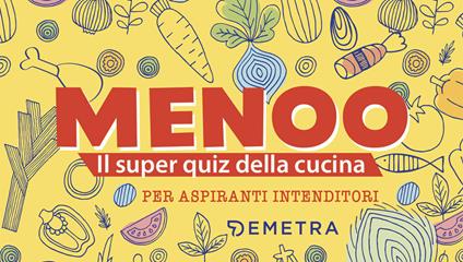 Menoo. Il super quiz della cucina per aspiranti intenditori. Con 100 Carte - Ippolita Douglas Scotti - copertina