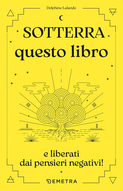 Sotterra questo libro - Delphine Lalande - copertina