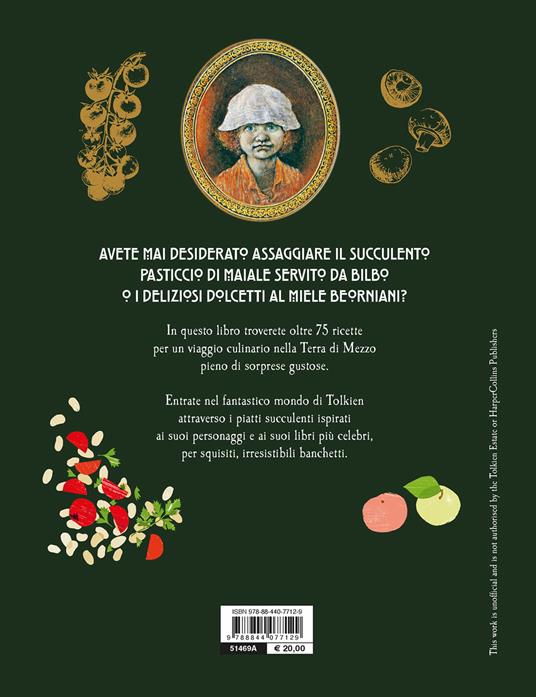 Le ricette dal mondo di Tolkien. Per deliziosi, irresistibili banchetti - Robert Tuesley Anderson - 2