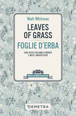 Leaves of grass-Foglie d'erba. Testo italiano a fronte