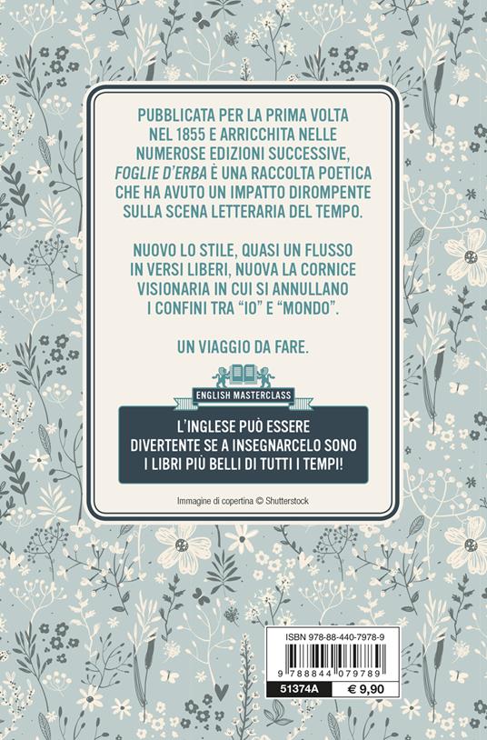 Leaves of grass-Foglie d'erba. Testo italiano a fronte e note linguistiche - Walt Whitman - 2