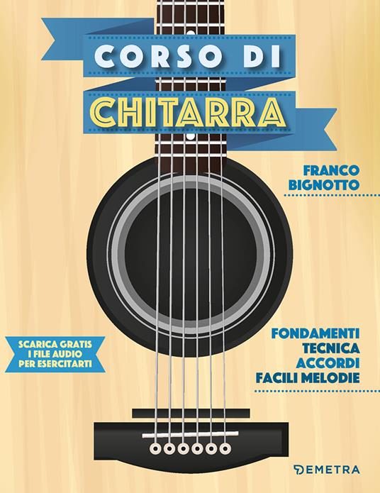 Corso di chitarra. Con File audio per il download - Franco Bignotto - copertina