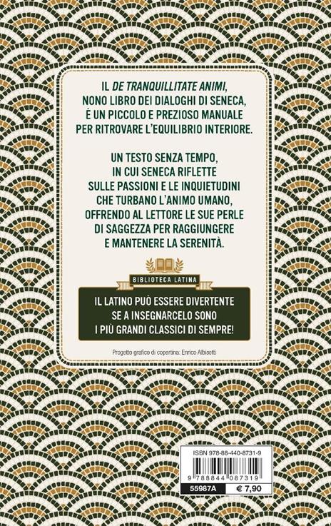 De tranquillitate animi. La tranquillità dell'anima. Testo latino a fronte - Lucio Anneo Seneca - 6