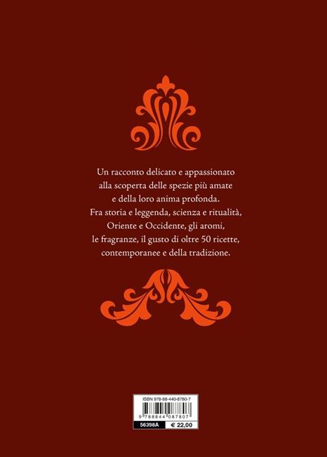 L'anima delle spezie. Conoscerle e utilizzarle in cucina - June Bellamy - 7
