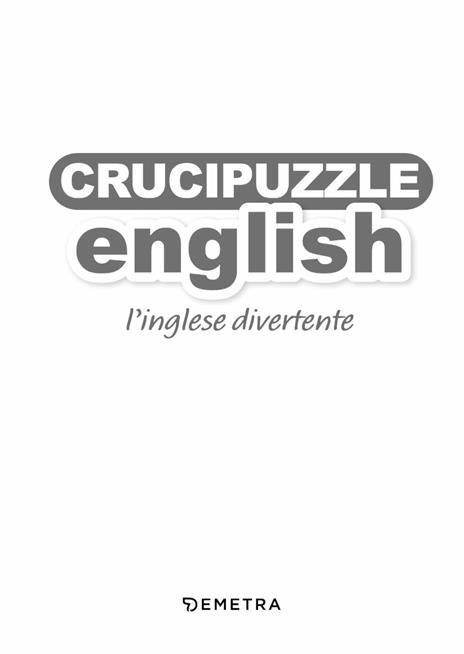 Crucipuzzle English. L'inglese divertente - 2