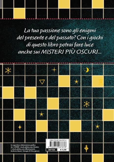 Il grande libro degli enigmi. Misteri e rompicapo da risolvere - 7