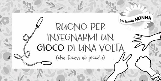 Coupon per la nonna. Buoni per momenti unici da vivere insieme! - 2
